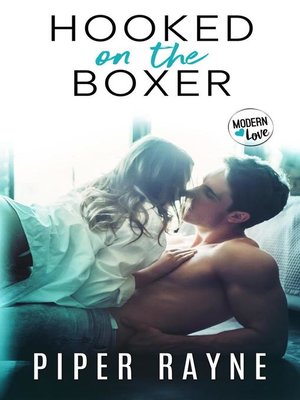 cover image of Hooked on the Boxer (Modern Love Book 2)